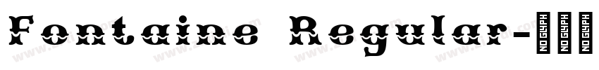 Fontaine Regular字体转换